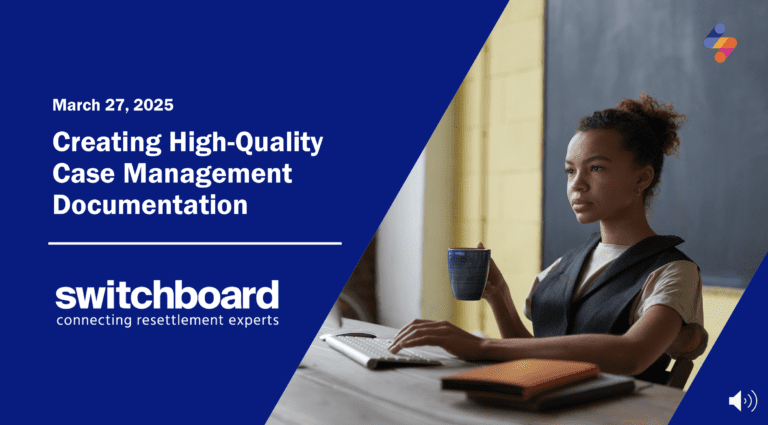 Creating High-Quality Case Management Documentation